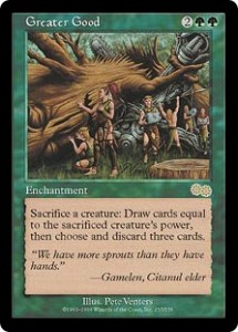 Greater Good from Urza's Saga