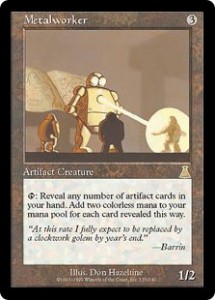 Metalworker from Urza's Destiny