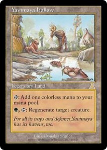 Yavimaya hollow the Legendary Land from Urza's Destiny