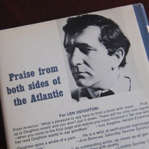 Len Deighton recieved praise from both sides of the Atlantic