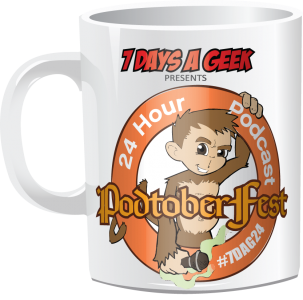 7 Days A Geek Presents Podtoberfest