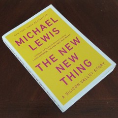 The New New Thing by Michael Lewis