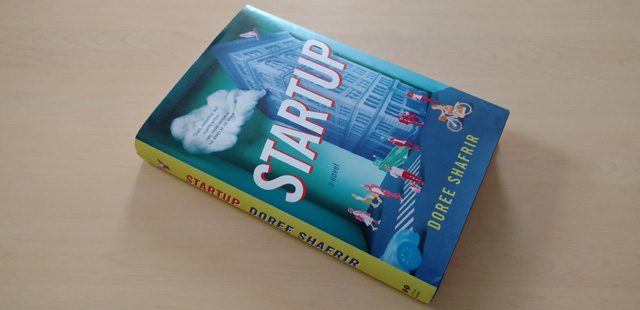 Startup A Novel from Doree Shafrir