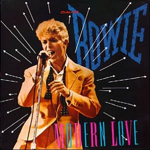 Modern Love by David Bowie