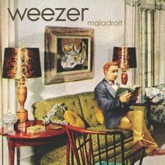 Weezer Maladroit