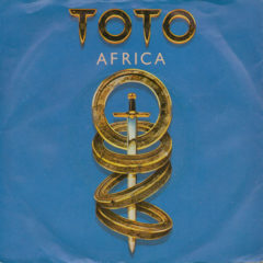 Africa by Toto and Many Many others