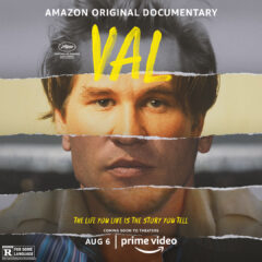 Val - Amazon Original Documentary - The Life You Live is the Story You Tell