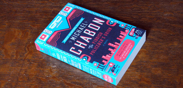 The Yiddish Policeman's Union A Novel by Michael Chabon